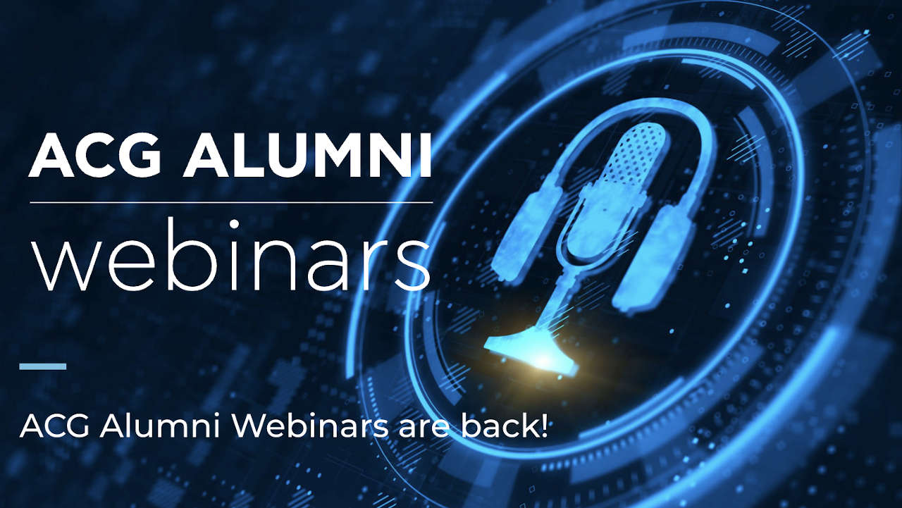 ACG Alumni Webinars